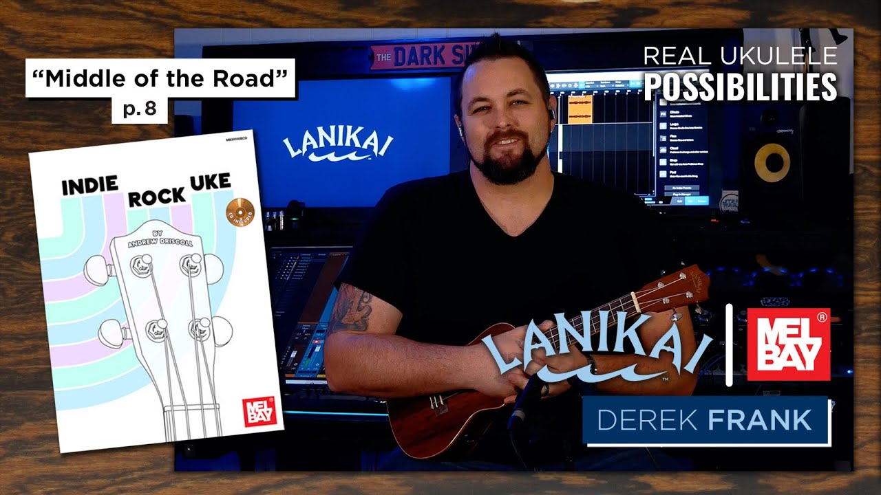 Ukulele Tutorial "Middle of the Road" | Mel Bay Books | Performed by Derek Frank