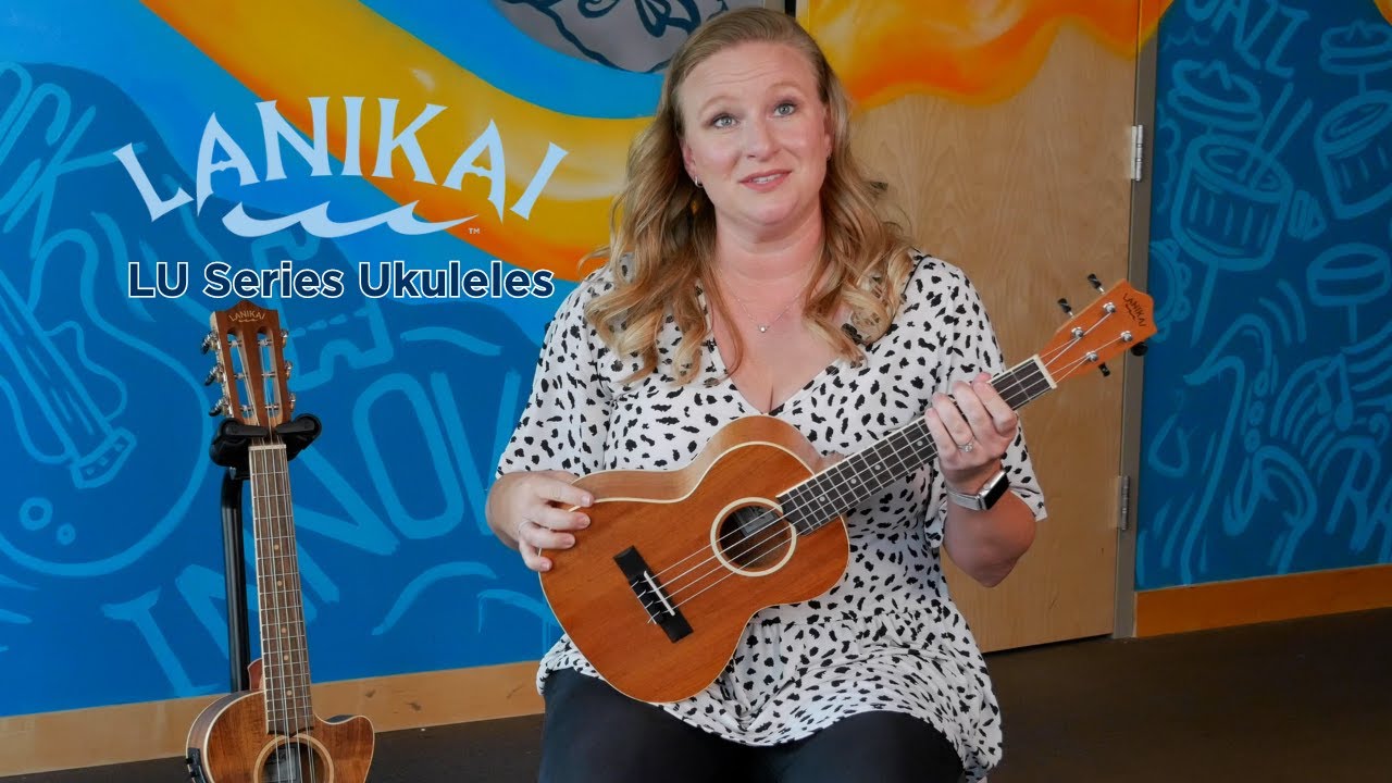 Lanikai LU Series Ukuleles with Abbigayle Hicks